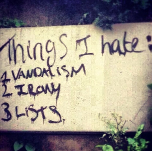 Name:  Things-i-hate-vandalism-irony-lists.png
Views: 1511
Size:  514.3 KB