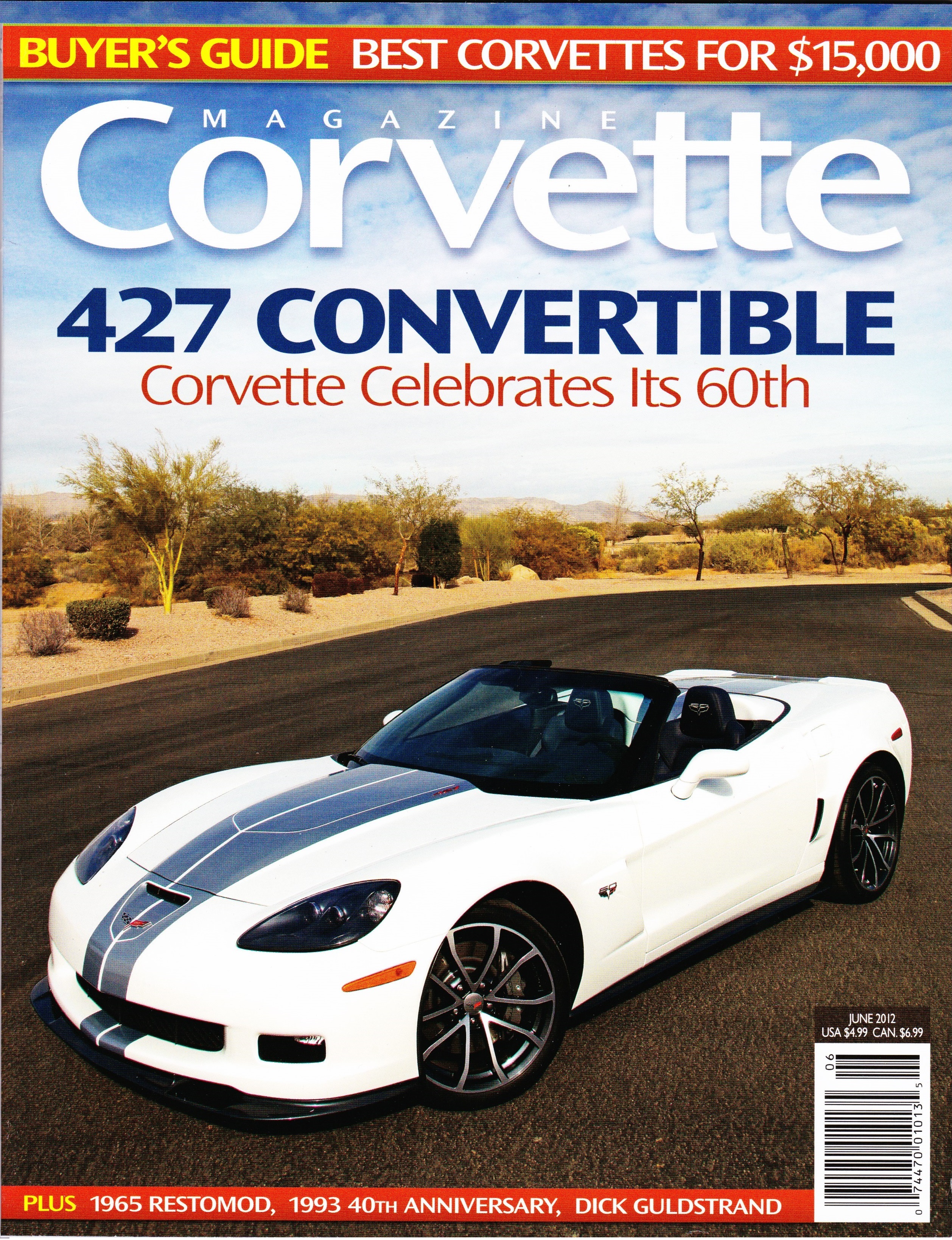 Name:  Issue 73 Corvette Mag Jun 2012.jpg
Views: 390
Size:  4.27 MB