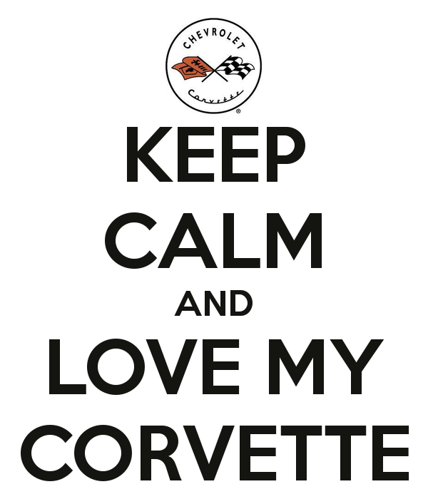 keep-calm-and-love-my-corvette